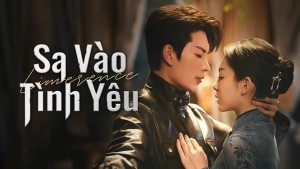 Sa Vào Tình Yêu Vietsub