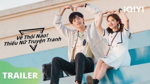 Vẽ Thôi Nào! Thiếu Nữ Truyện Tranh Vietsub + Thuyết Minh
